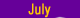 july